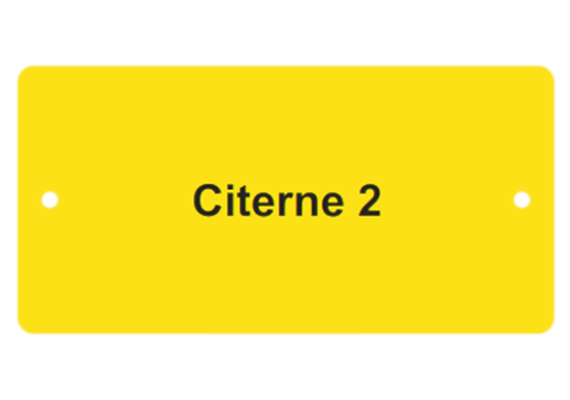 Plaquette en aluminium jaune, 100 x 50 mm "CITERNE N° "