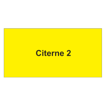 Plaquette en aluminium jaune, 100 x 50 mm "CITERNE "