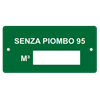 Targhetta in alluminio, 100 x 50 mm "SENZA PIOMBO 95"
